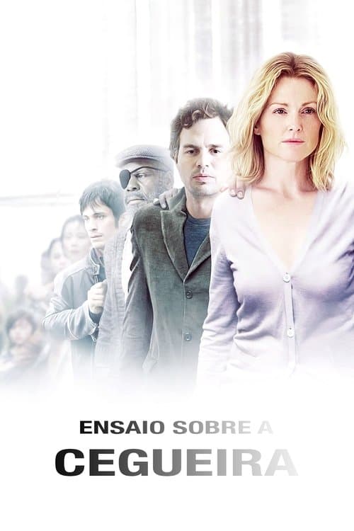Ensaio Sobre a Cegueira poster