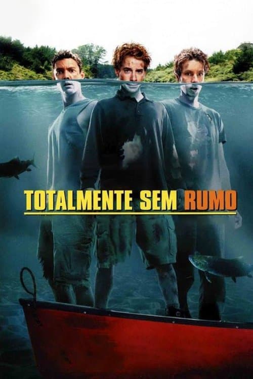 Totalmente Sem Rumo poster