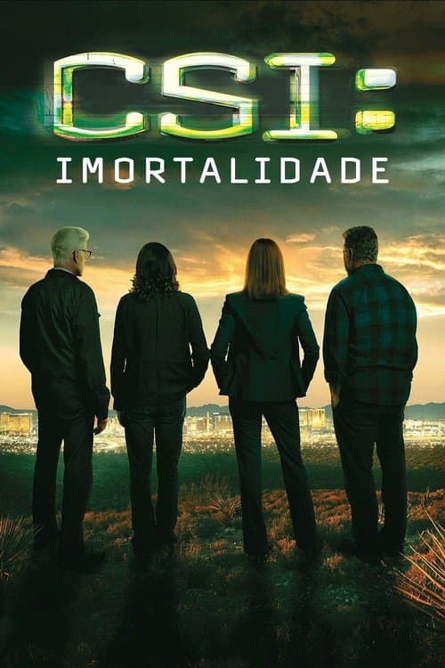CSI: Imortalidade poster