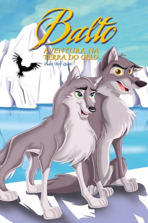 Balto 2: Aventura na Terra do Gelo poster