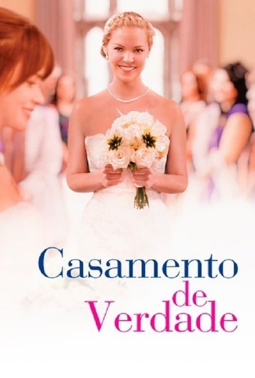 Casamento de Verdade poster