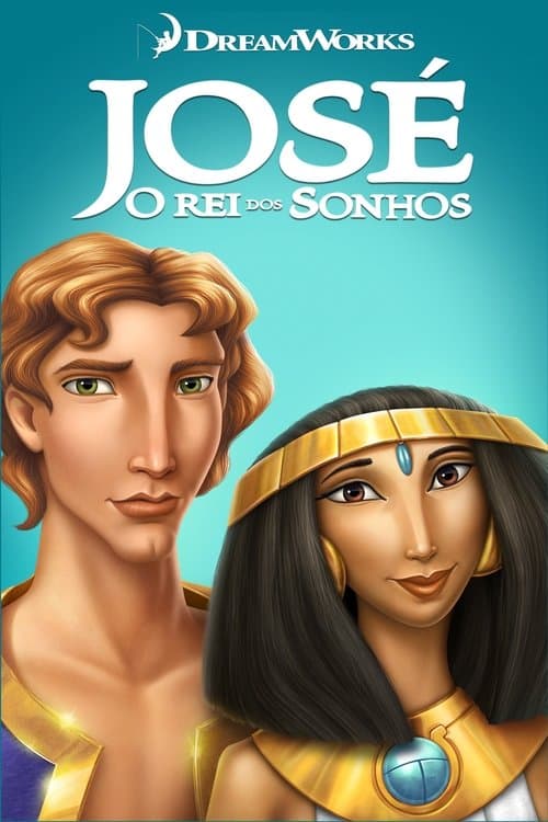 José: O Rei dos Sonhos poster