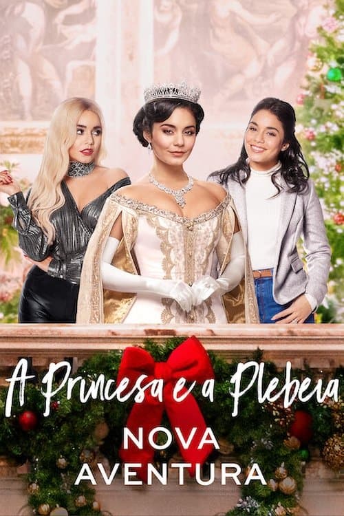A Princesa e a Plebeia: Nova Aventura poster