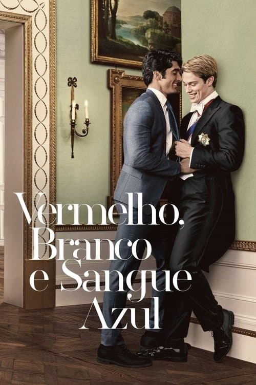 Vermelho, Branco e Sangue Azul poster