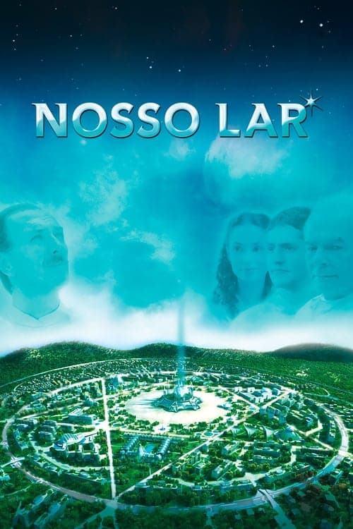 Nosso Lar poster