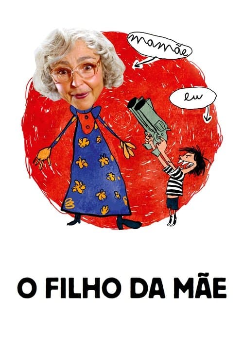 O Filho da Mãe poster