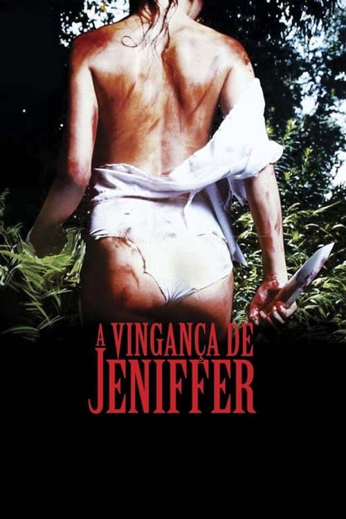 A Vingança de Jennifer poster