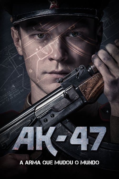 AK-47: A Arma Que Mudou o Mundo poster