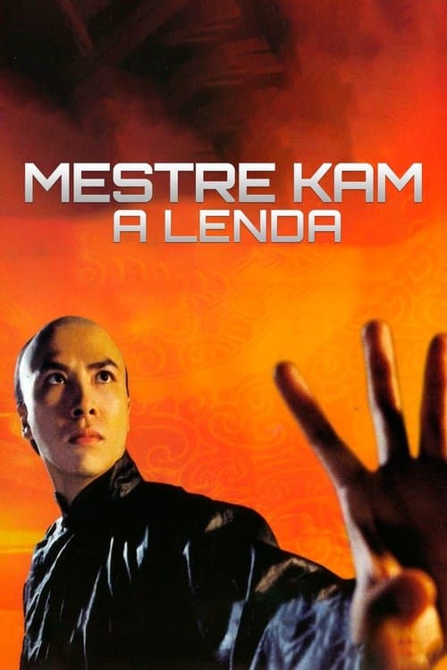 Mestre Kam: A Lenda poster