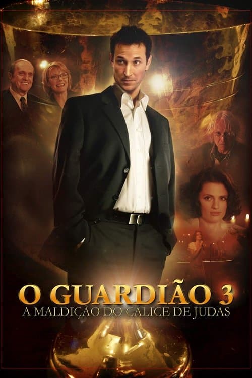 O Guardião 3: A Maldição do Cálice de Judas poster