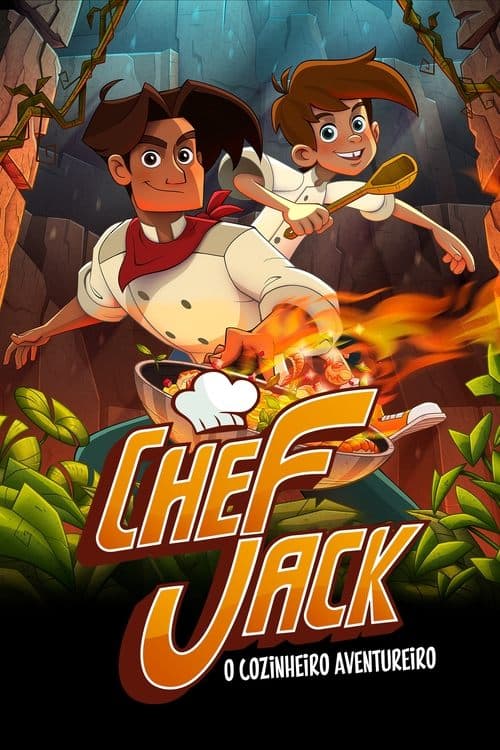 Chef Jack: O Cozinheiro Aventureiro poster