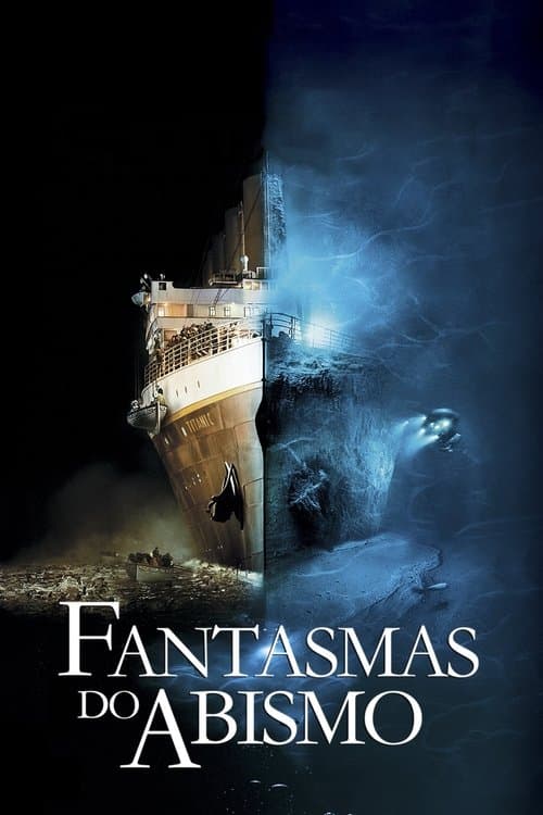 Fantasmas do Abismo poster