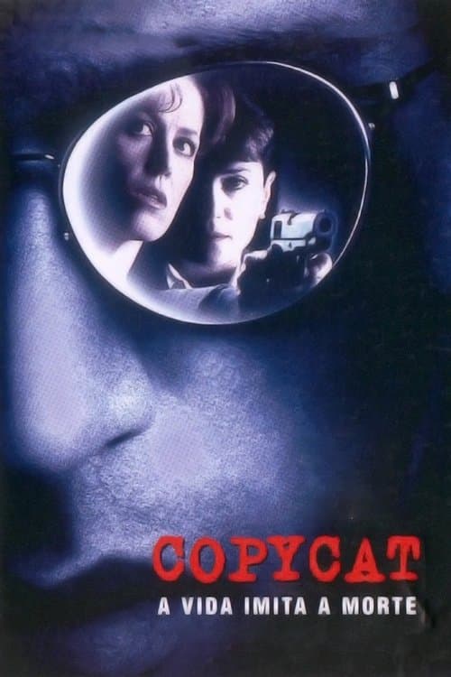 Copycat - A Vida Imita a Morte poster