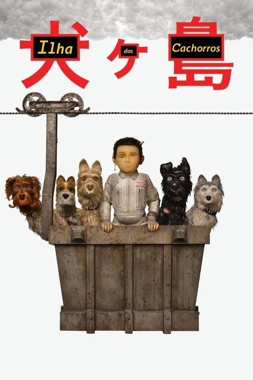 Ilha dos Cachorros poster