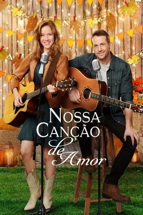 A Nossa Canção de Amor poster