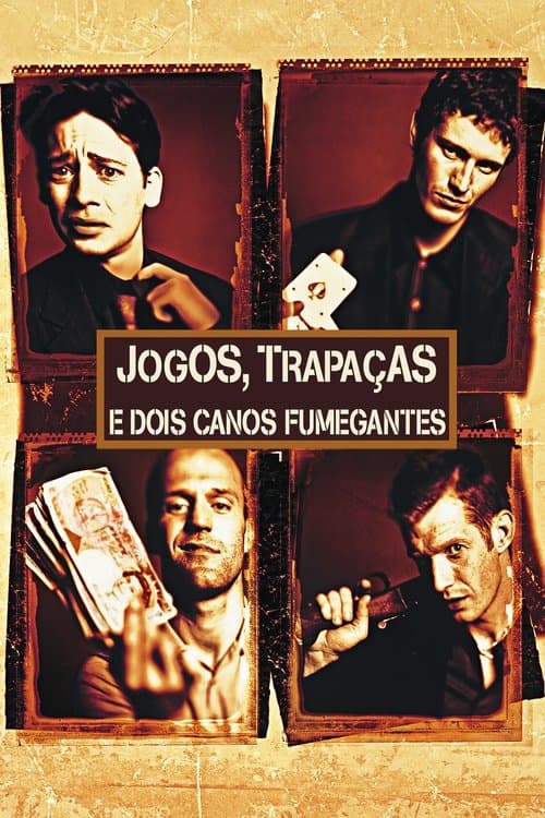 Jogos, Trapaças e Dois Canos Fumegantes poster