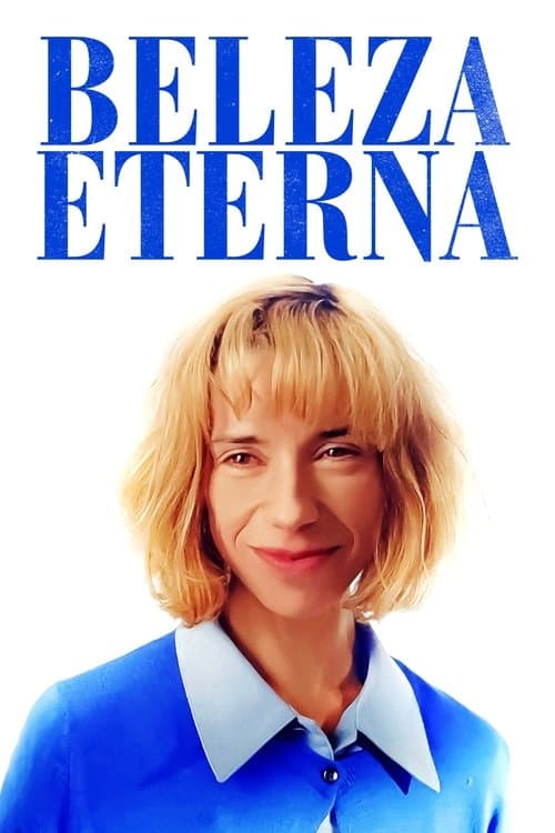Beleza Eterna poster