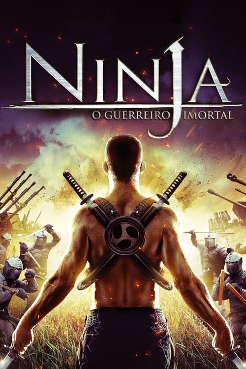 Ninja: O Guerreiro Imortal poster