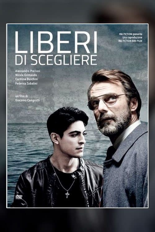 Liberi Di Scegliere poster