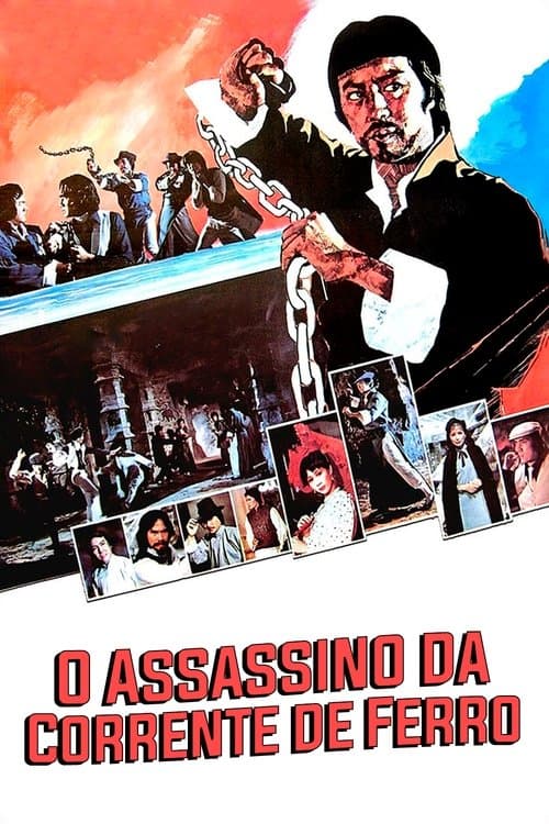 O Assassino da Corrente de Ferro poster