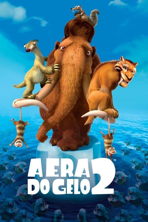 A Era do Gelo 2 poster