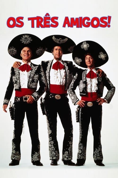 Três Amigos! poster
