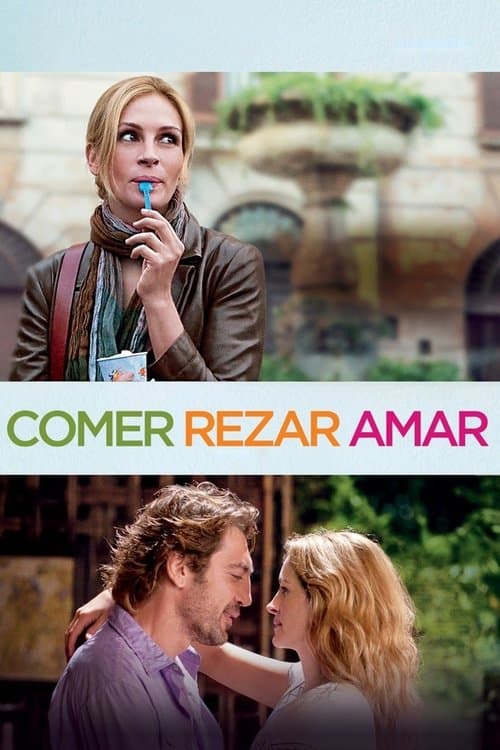 Comer, Rezar, Amar poster