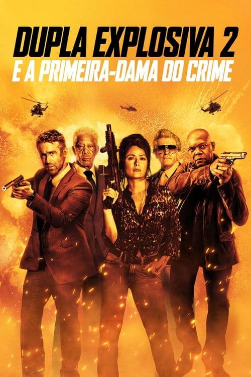 Dupla Explosiva 2: E a Primeira-Dama do Crime poster