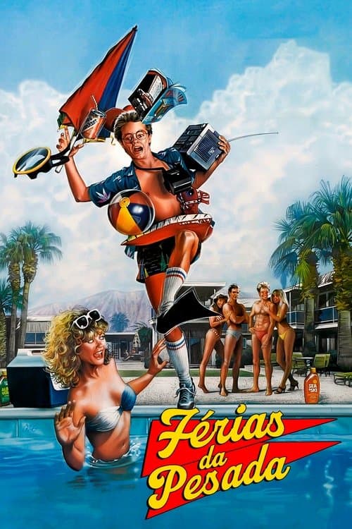 Férias da Pesada poster