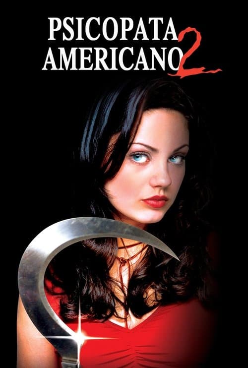 Psicopata Americano 2 poster