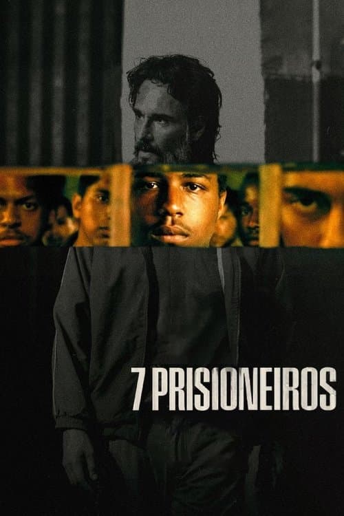 7 Prisioneiros poster