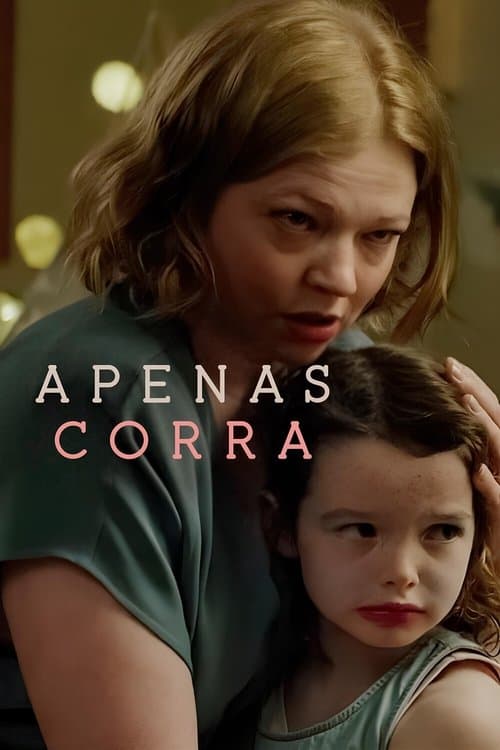 Apenas Corra poster