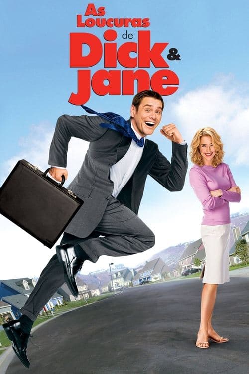 As Loucuras de Dick & Jane poster