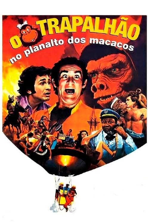 O Trapalhão no Planalto dos Macacos poster
