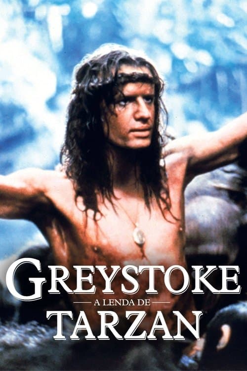 Greystoke: A Lenda de Tarzan, o Rei da Selva poster