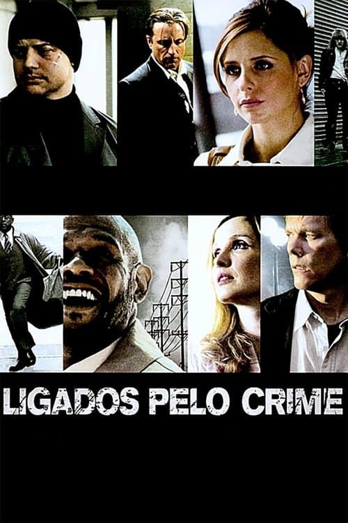 Ligados pelo Crime poster