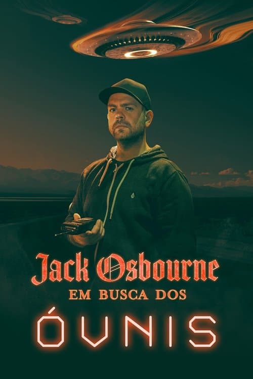 Jack Osbourne: Em Busca dos Óvnis poster