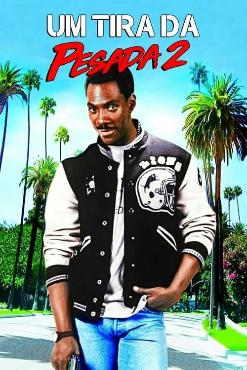 Um Tira da Pesada 2 poster