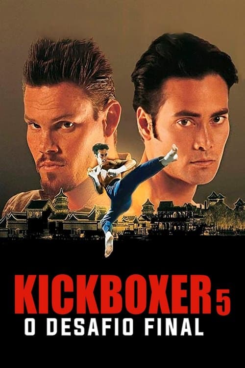 Kickboxer 5: O Desafio Final poster