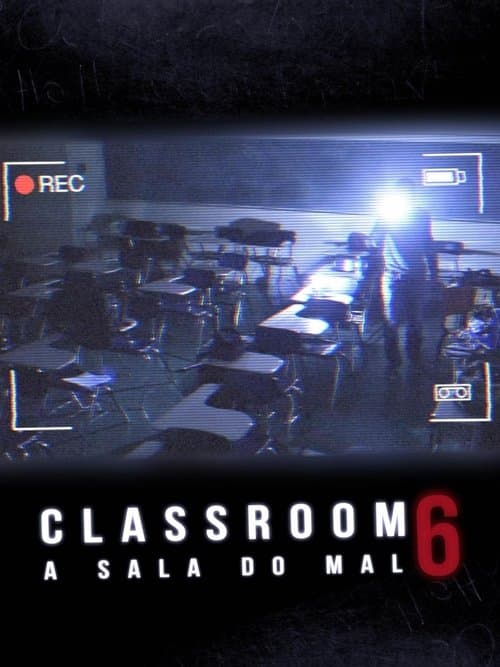 Classroom 6 - A Sala do Mal poster