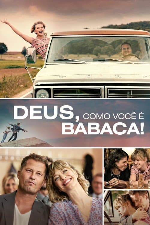 Deus, como você é babaca! poster