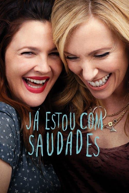 Já Estou Com Saudades poster