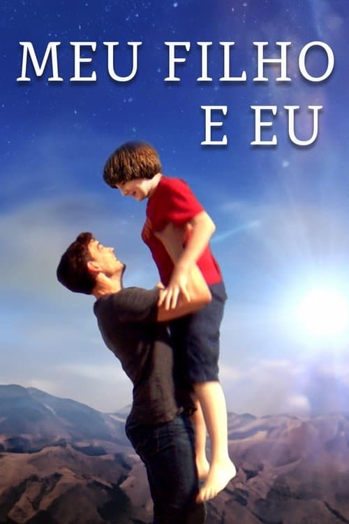 Meu Filho e Eu poster