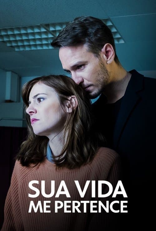Sua Vida me Pertence poster