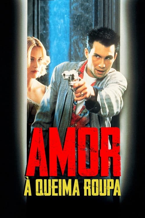 Amor à Queima-Roupa poster