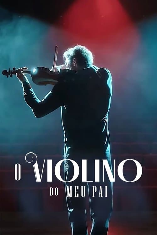 O Violino do Meu Pai poster
