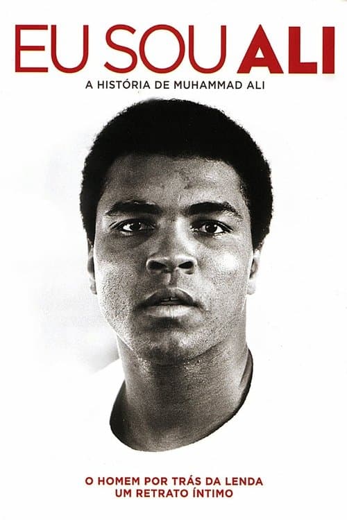 Eu Sou Ali: A História de Muhammad Ali poster