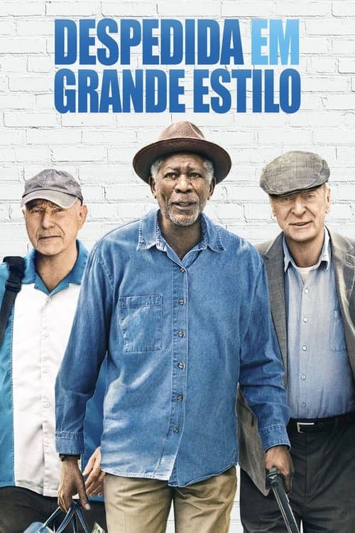Despedida em Grande Estilo poster