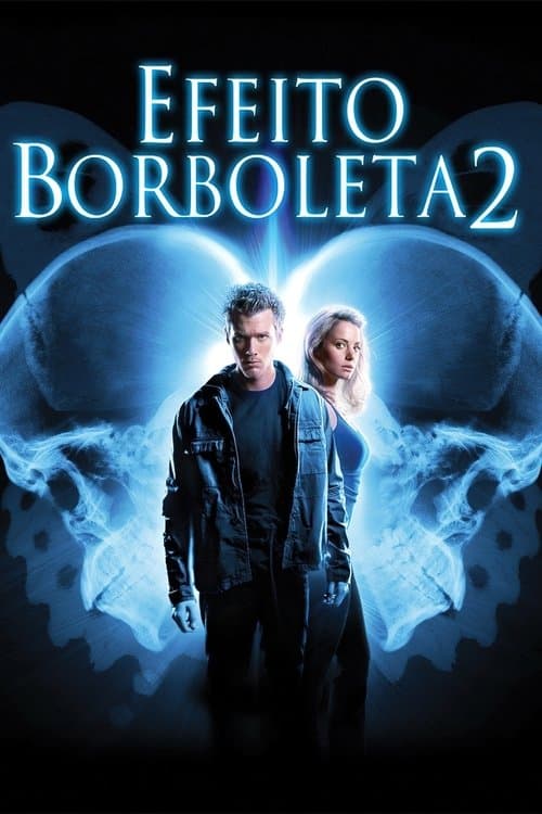 Efeito Borboleta 2 poster