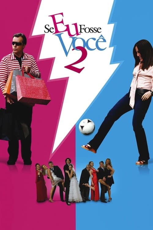 Se Eu Fosse Você 2 poster